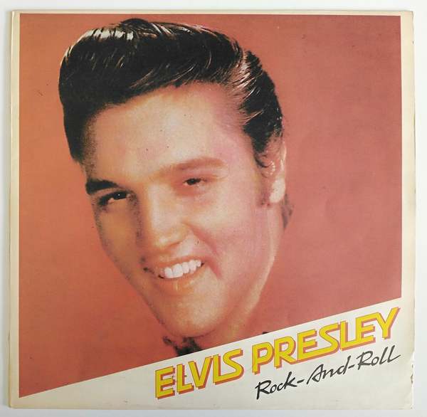 Elvis Presley - Rock - And - Roll