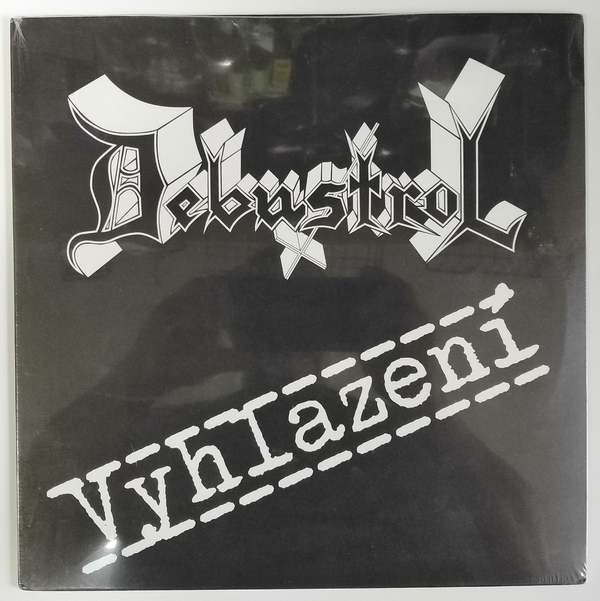 Debustrol - Vyhlazení