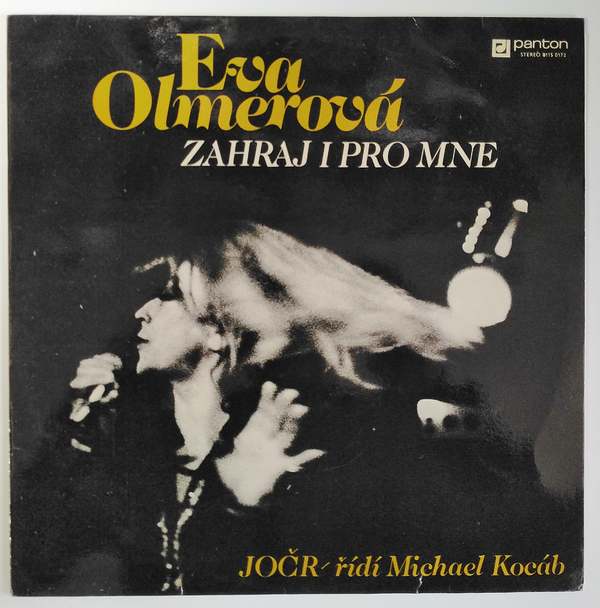Eva Olmerová - Zahraj i pro mne