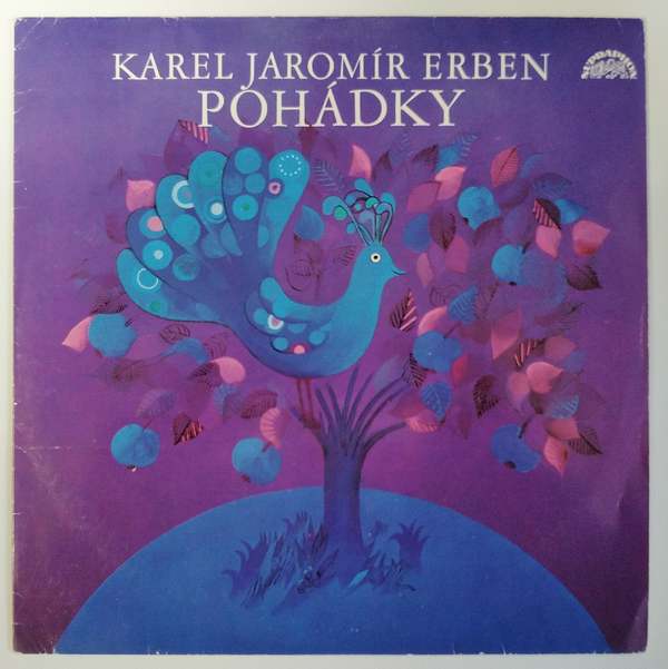 Karel Jaromír Erben - Pták Ohnivák a liška Ryška / Dlouhý, Široký a Bystrozraký