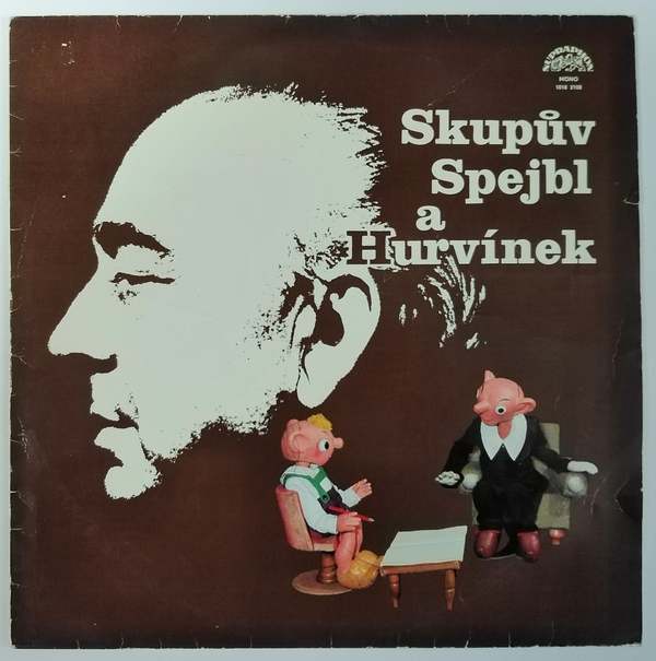 Josef Skupa - Skupův Spejbl a Hurvínek