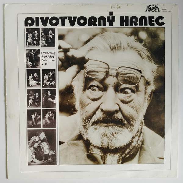 E.Y.Harburg, Fred Saidy, Burton Lane, V+W – Divotvorný hrnec