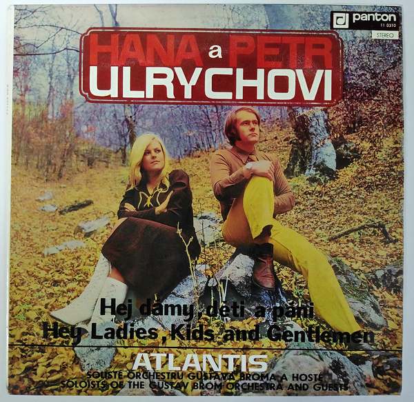 Hana a Petr Ulrychovi - Hej dámy,děti a páni