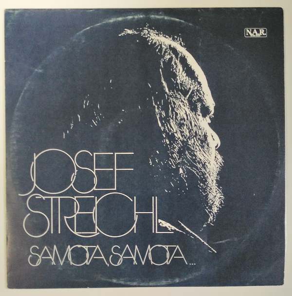 Josef Streichl - Samota, samota