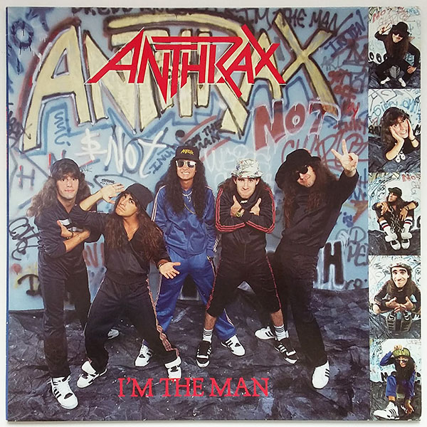 Anthrax - I´m The Man