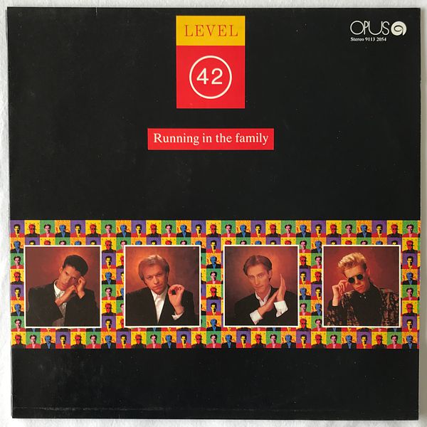 Level 42 - Running In The Family