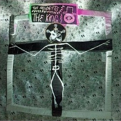 The Residents - The King & Eye