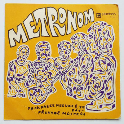 Metronom - Pojď, přece nebudeš se bát / Překroč můj práh