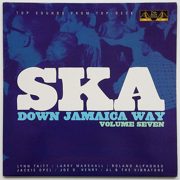 Ska Down Jamaica Way Volume Seven