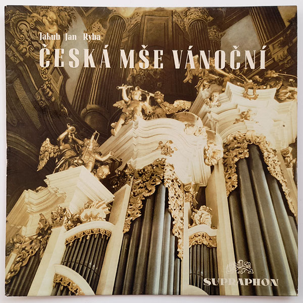 Jakub Jan Ryba - Česká mše vánoční