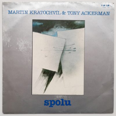 Martin Kratochvíl and Tony Ackerman - Spolu