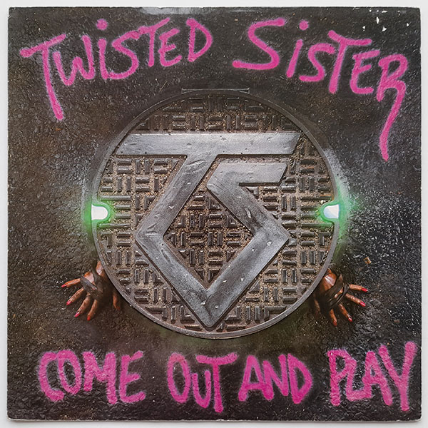 Twisted Sister - Come Out and Play