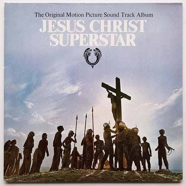 Jesus Christ Superstar - The Original Motion Picture Sound Track Album