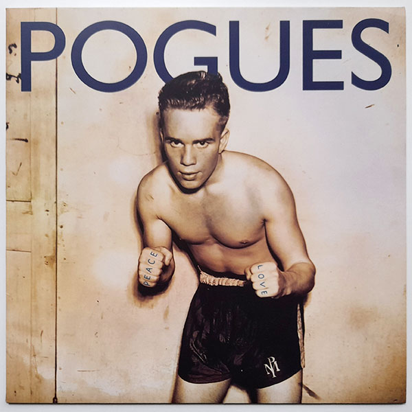 Pogues - Peace And Love