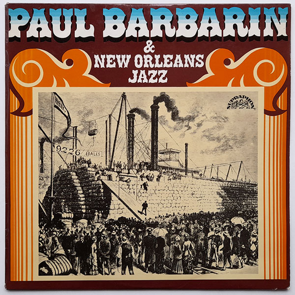 Paul Barbarin - Paul Barbarin and New Orleans Jazz