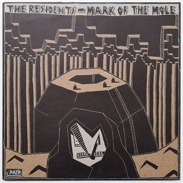 The Residents - Mark Of The Mole