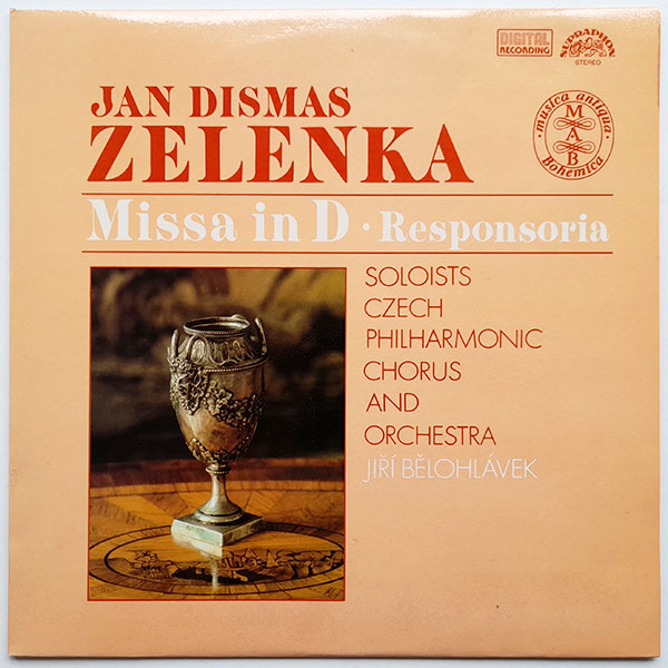 Jan Dismas Zelenka, The Czech Philharmonic Orchestra, Czech Philharmonic Chorus - Missa in D - Responsoria Pro Hebdomada Sancta