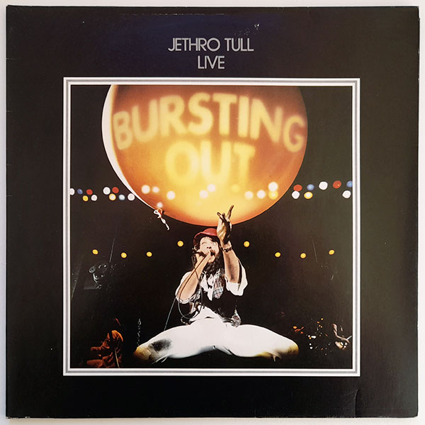 Jethro Tull - Live - Bursting Out