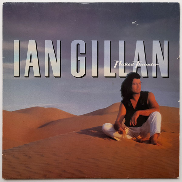Ian Gillan - Naked Thunder