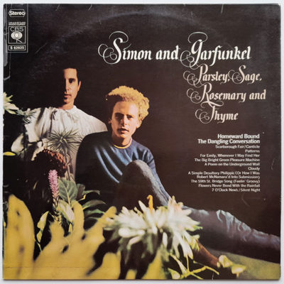 Simon and Garfunkel - Parsley, Sage,Rosemary and Thyme