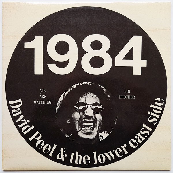 David Peel & The Lower East Side - 1984