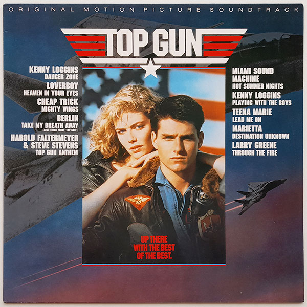 Top Gun - Original Motion Picture Soundtrack
