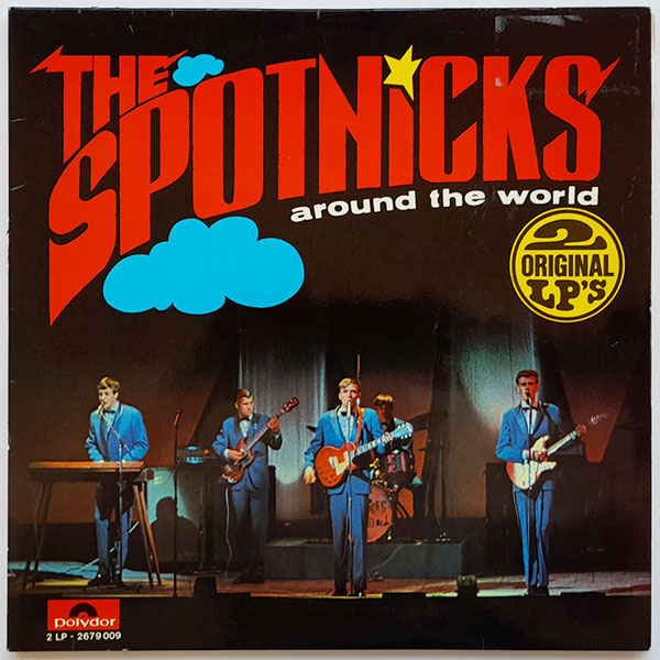 The Spotnicks - The Spotnicks Around The World - Spotlight On The Spotnicks