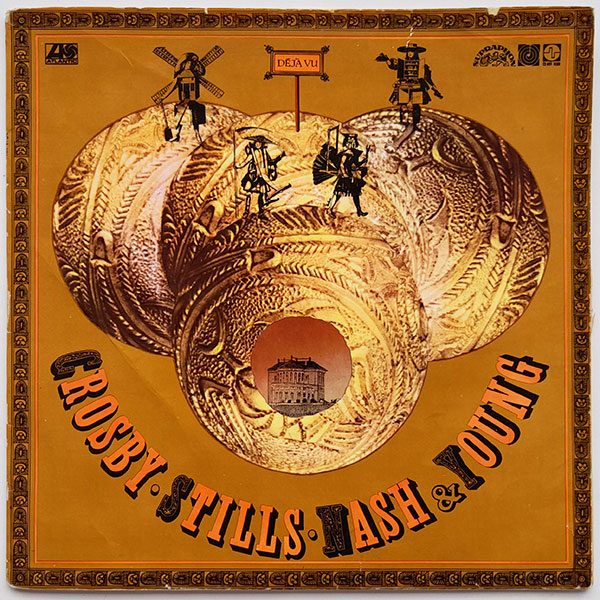 Crosby, Stills, Nash, Young - Déjà Vu