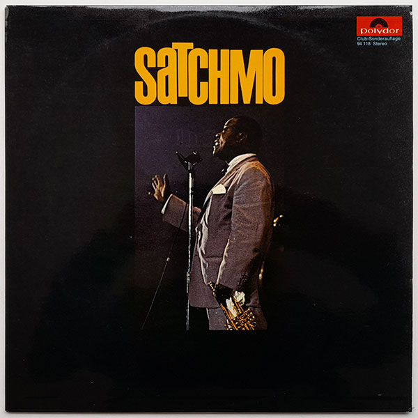 Louis Armstrong - Satchmo