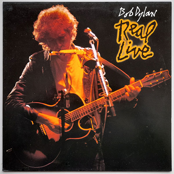 Bob Dylan - Real Live