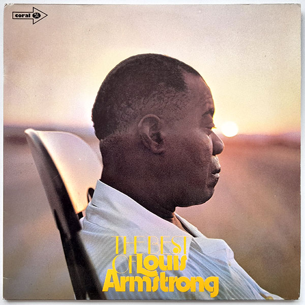 Louis Armstrong - The Best Of Louis Armstrong