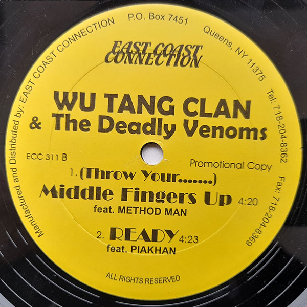 RZA / The Deadly Venoms - My Deadly Venoms / (Throw Your.......) Middle Fingers Up / Ready