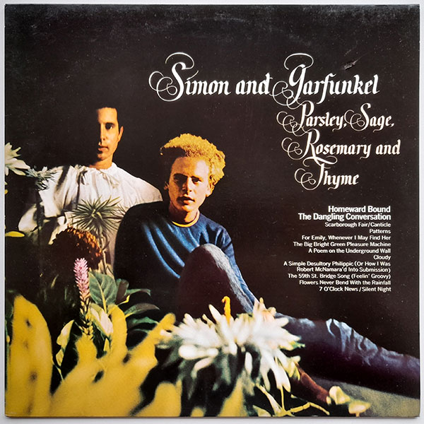 Simon and Garfunkel - Parsley, Sage,Rosemary and Thyme