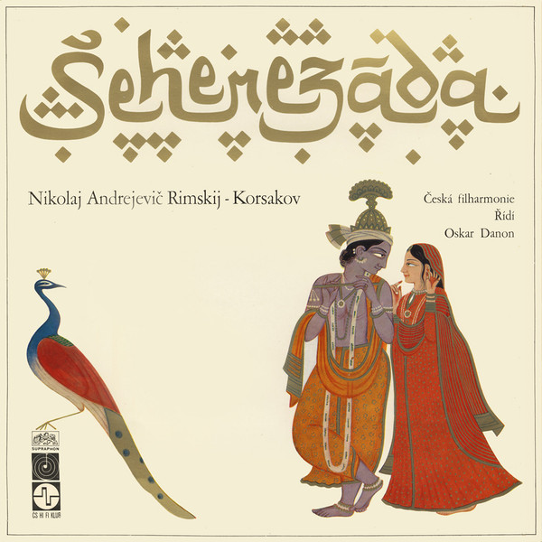 Nikolaj Andrejevič Rimskij-Korsakov, Česká Filharmonie , Řídí Oskar Danon - Šeherezáda