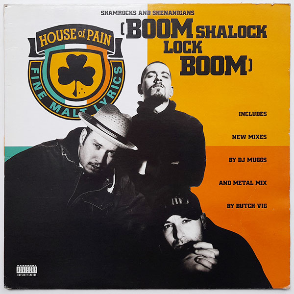 House Of Pain - Shamrocks And Shenanigans - Boom Shalock Lock Boom