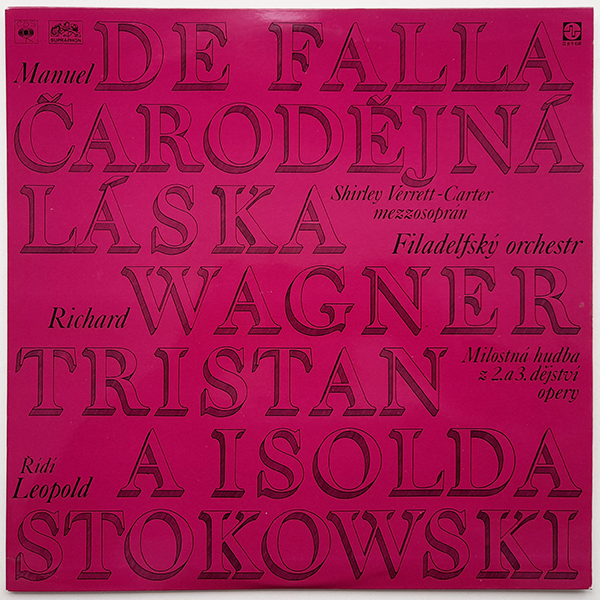 Richard Wagner - Čarodějná láska - Tristan a isolda