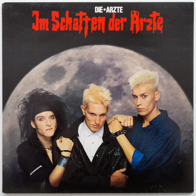 Die + Ärzte - Im Schatten Der Ärzte