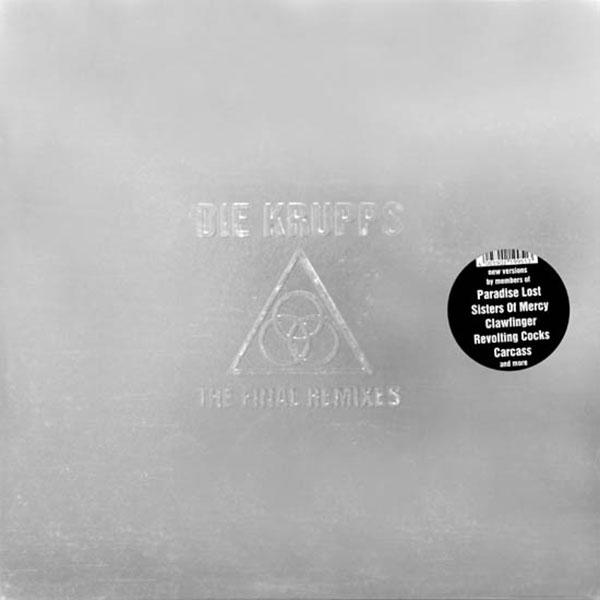 Die Krupps - The Final Remixes