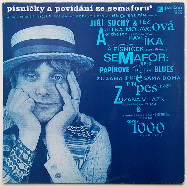 Jiří Suchý a Jitka Molavcová a Orchestr Ferdinanda Havlíka - Písničky a povídání ze Semaforu