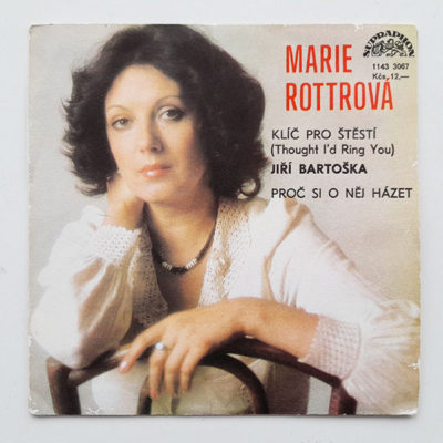 Marie Rottrová a Jiří Bartoška - Klíč pro štěstí (Thought I'd Ring You) / Proč si o něj házet