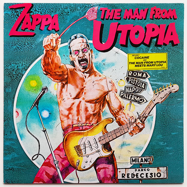 Zappa - The Man from Utopia