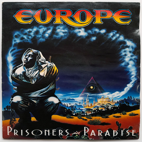 Europe - Prisoners In Paradise