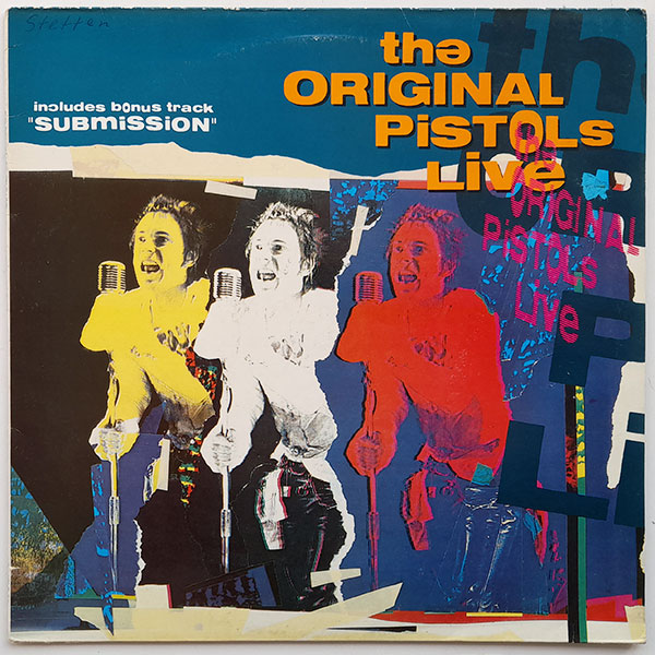 The Original Pistols - The Original Pistols Live