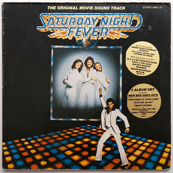 Saturday Night Fever - The Original Movie Sound Track