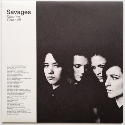 Savages - Silence Yourself