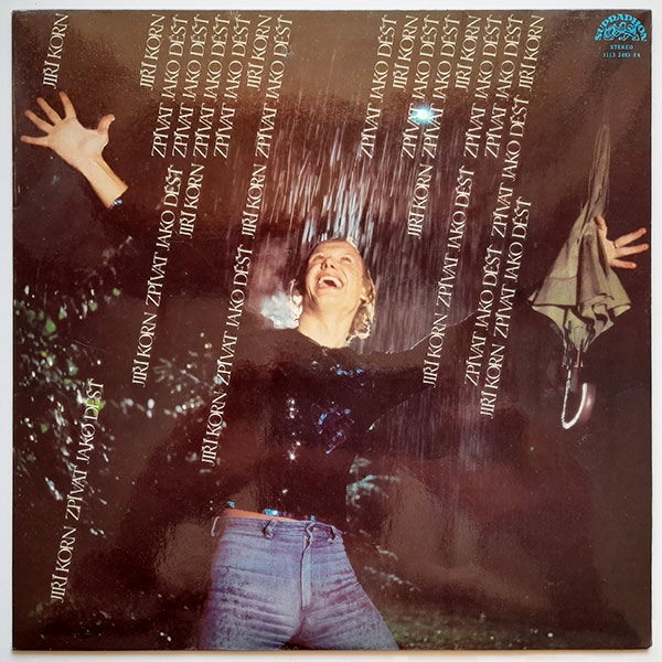 Jiří Korn - Zpívat jako déšť