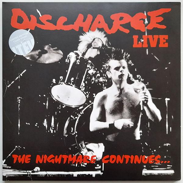 Discharge - The Nightmare Continues... Live