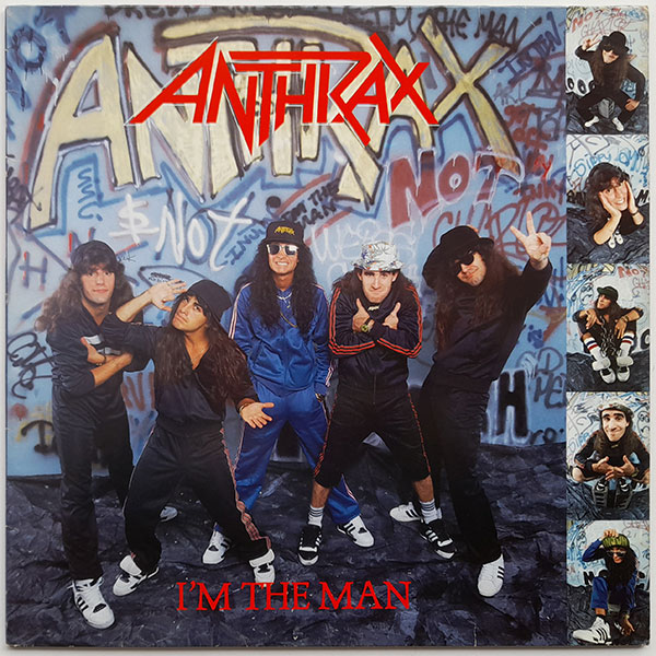 Anthrax - I´m The Man