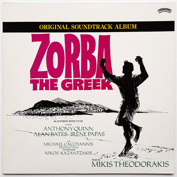 Mikis Theodorakis - Zorba The Greek - Original Soundtrack Album