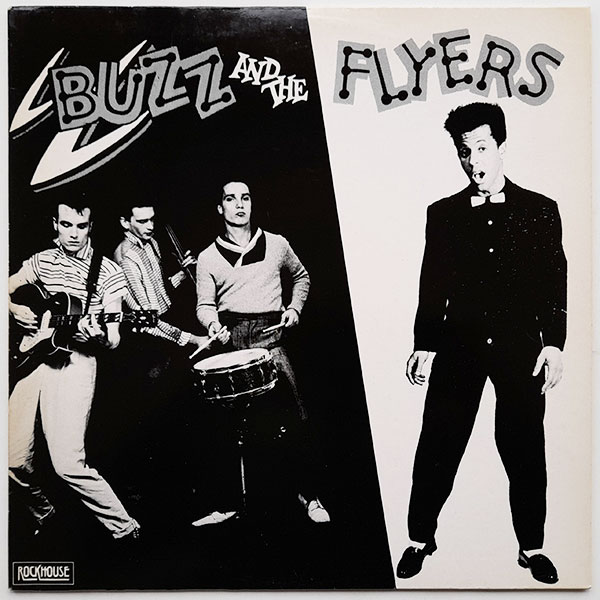 Buzz And The Flyers - Buzz And The Flyers